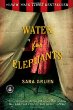 Water for Elephants by Sara Gruen